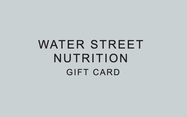 Water Street Nutrition eGift Cards